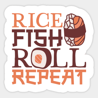 Rice Fish Roll Repeat - Sushi Sticker